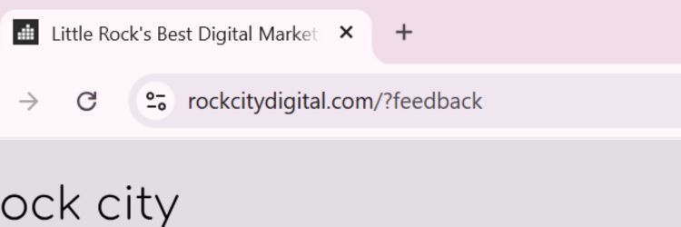 A browser window shows the tab title Little Rocks Best Digital Market and the URL rockcitydigital.com/?feedback in the address bar. The top of a webpage is partially visible below.